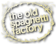 Ols Spaghetti Factory